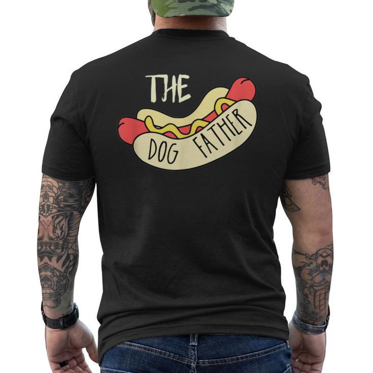 The Dog Father Bbq Hot Dog Dad Father's Day Grill Father Men's T-shirt Back Print