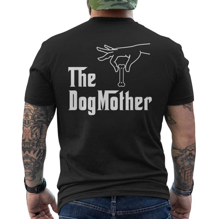 The Dogmother Dog Mom Men's T-shirt Back Print