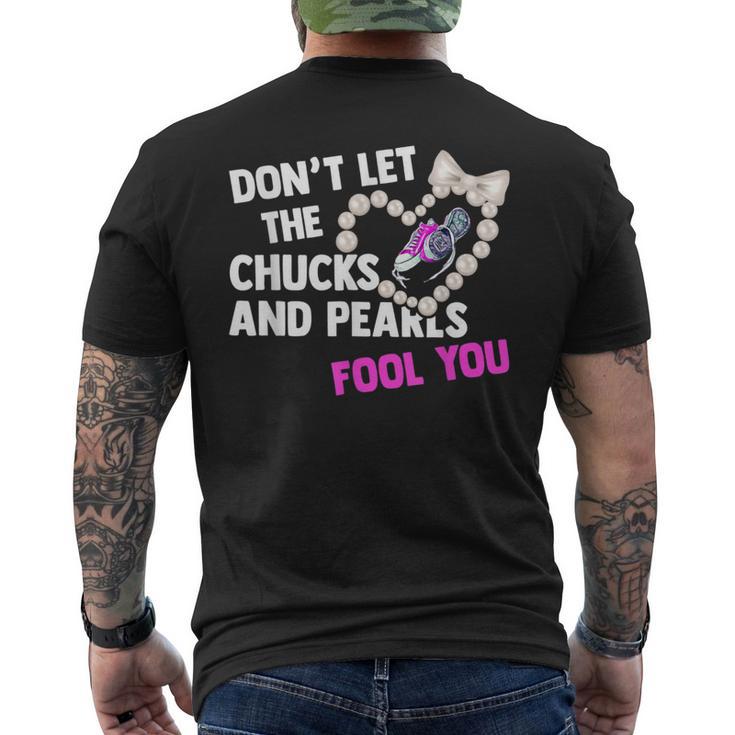 Don't Let The Chucks Pearls Fool 2021 Men's T-shirt Back Print