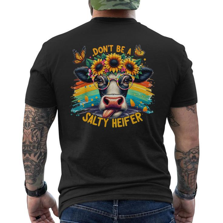 Don't Be A Salty Heifer Pun Cows Lover Vintage Men's T-shirt Back Print