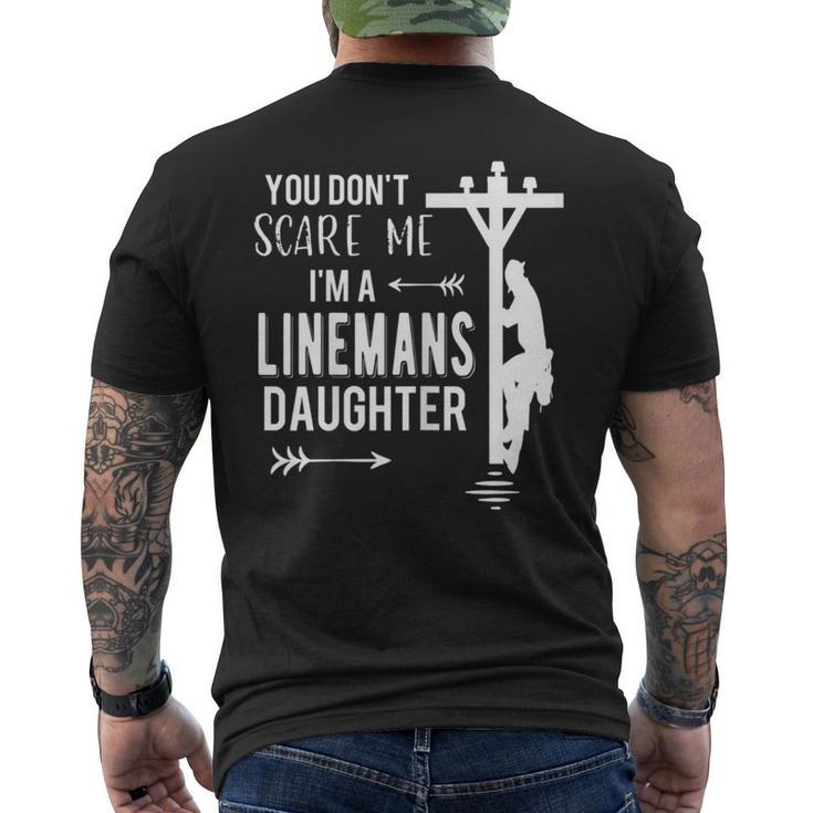 You Don't Scare Me I'm A Linemans Daughter Men's T-shirt Back Print