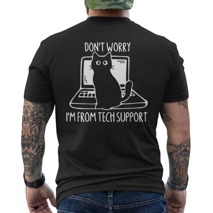 Don't Worry I'm From Tech Support Cat On Computer Men's T-shirt Back Print