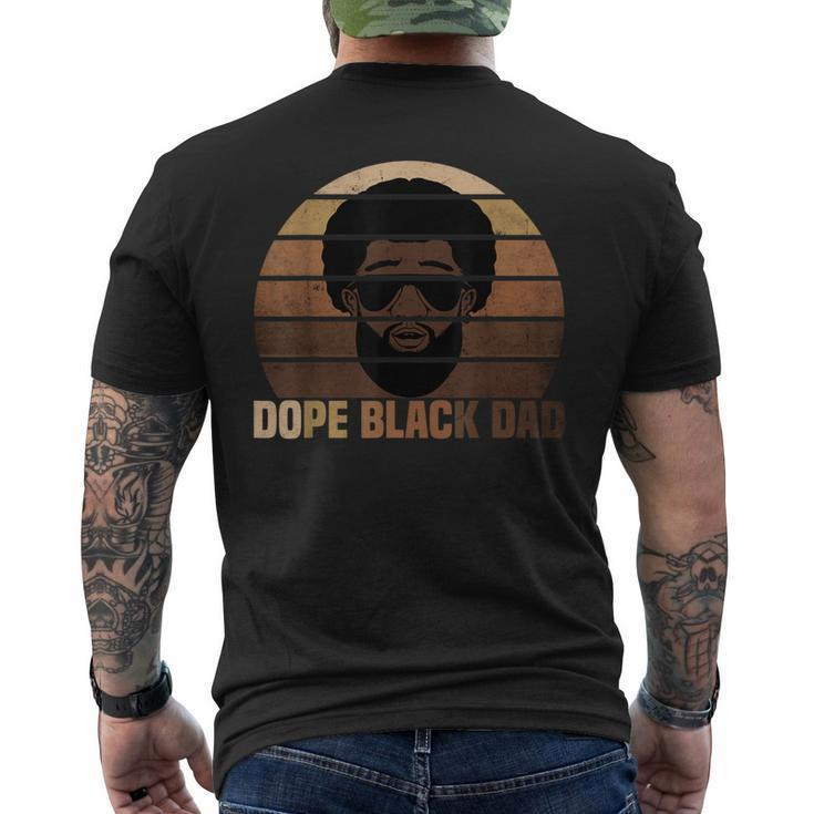 Dope Black Dad Black Melanin Father Black Fathers Day Men's T-shirt Back Print