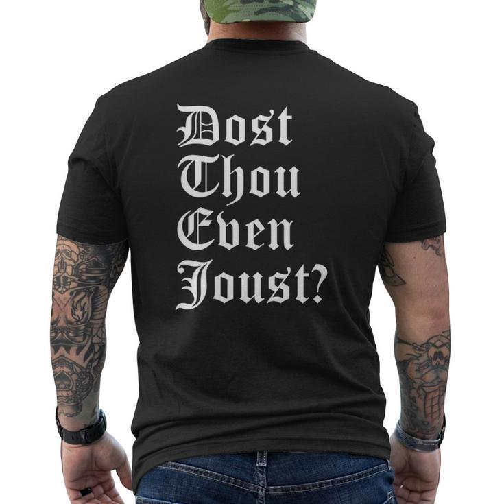 Dost Thou Even Joust Ren Faire Costume Mens Back Print T-shirt