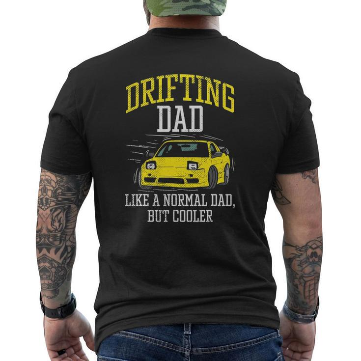 Drifting Dad Drifter Car Racing Car Enthusiast Tuning Mens Back Print T-shirt