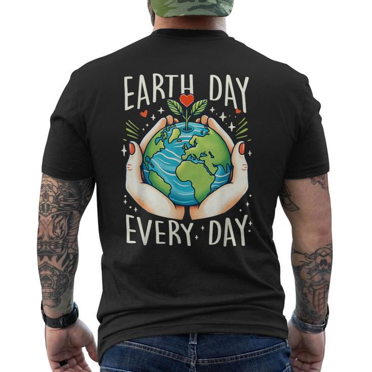 Earth Day Everyday Planet Anniversary Men's T-shirt Back Print