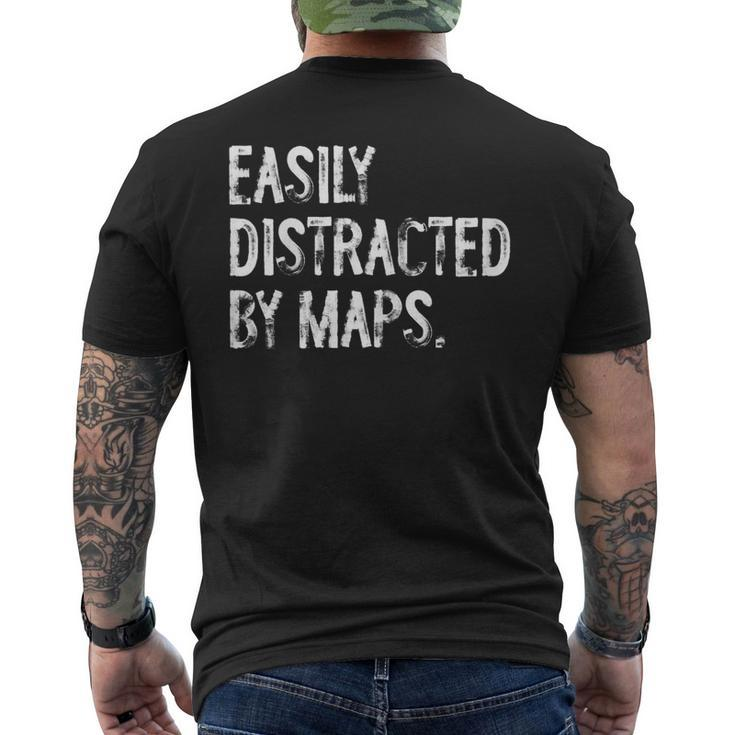 Easily Distracted By Maps Geography Men's T-shirt Back Print