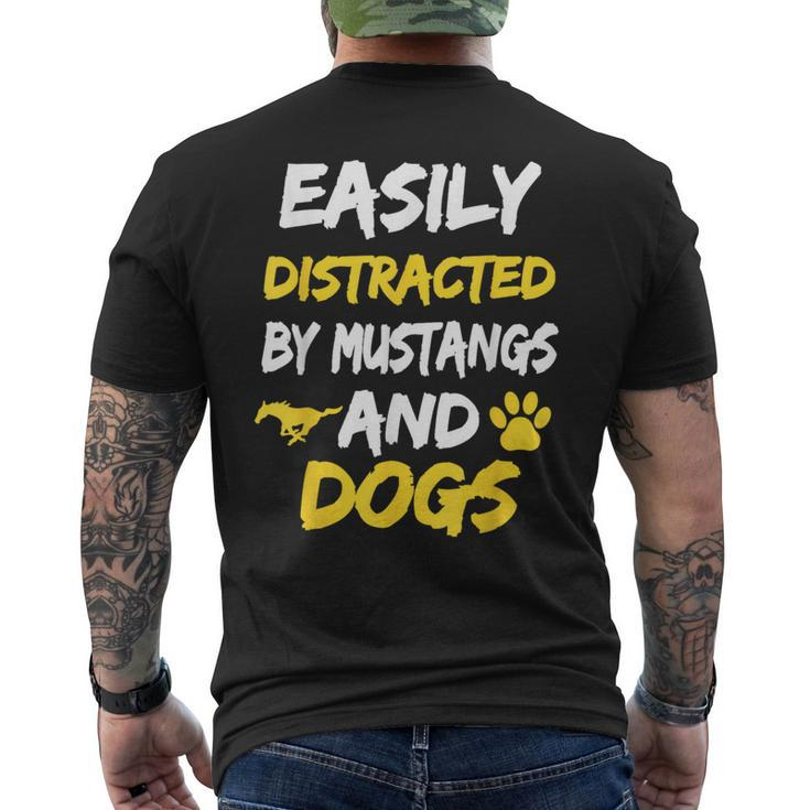 Easily Distracted By Mustangs And Dogs T Men's T-shirt Back Print