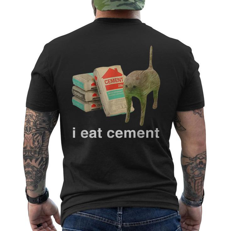 I Eat Cement Cursed Cat Meme Cat Lover I Eat Cement Men's T-shirt Back Print