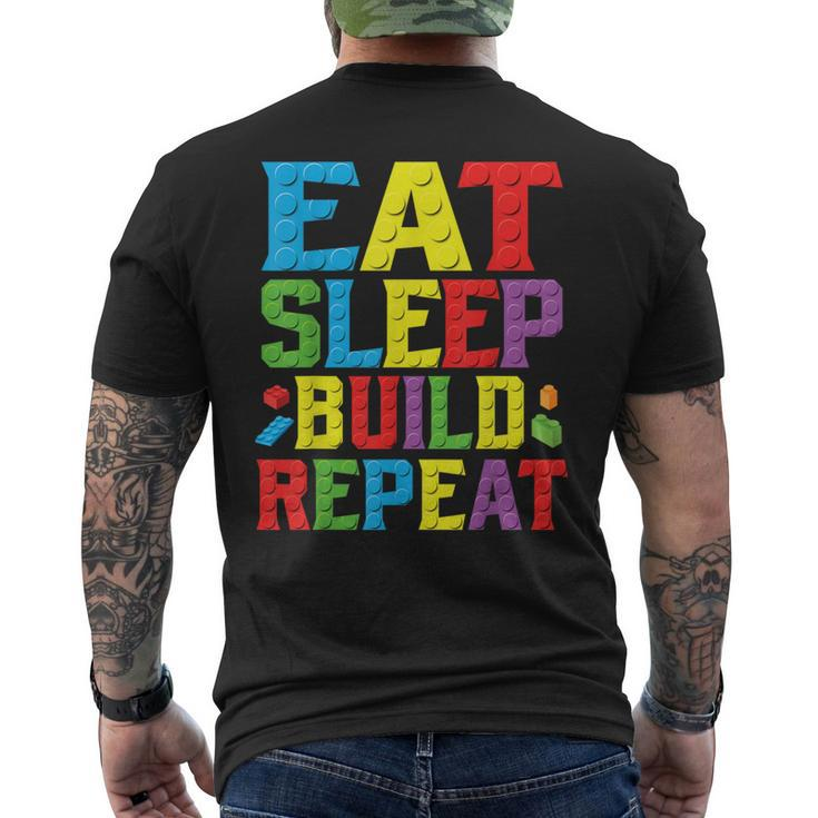 Eat Sleep Build Repeat Building Master Builder Blocks Bricks Men's T-shirt Back Print