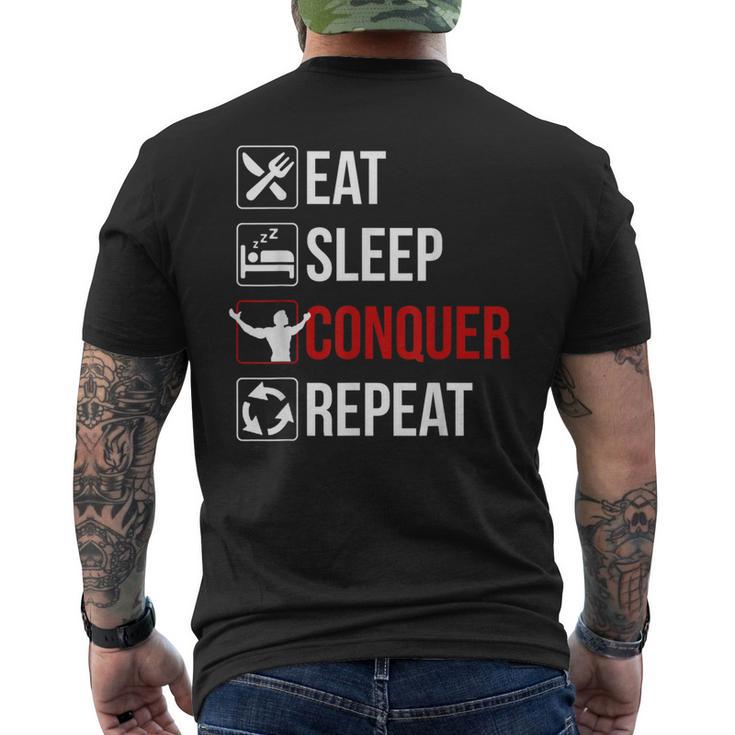 Eat Sleep Conquer Repeat Motivation Men's T-shirt Back Print