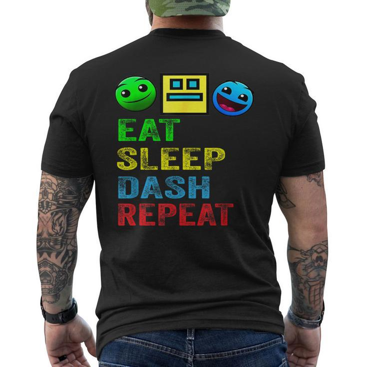 Eat Sleep Dash Repeat Video Game Geometry Video Gamer Men's T-shirt Back Print