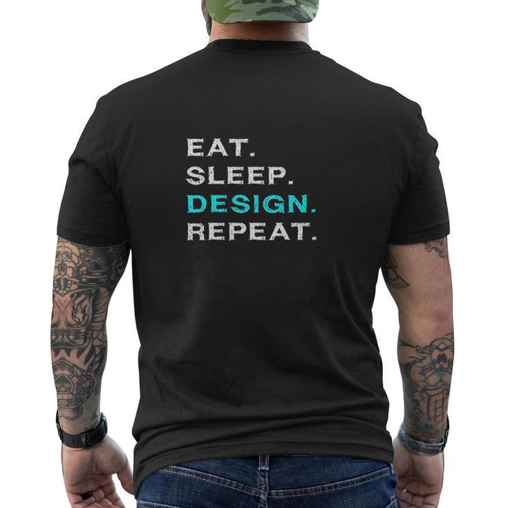 Eat Sleep Repeat Interior Graphic er Mens Back Print T-shirt