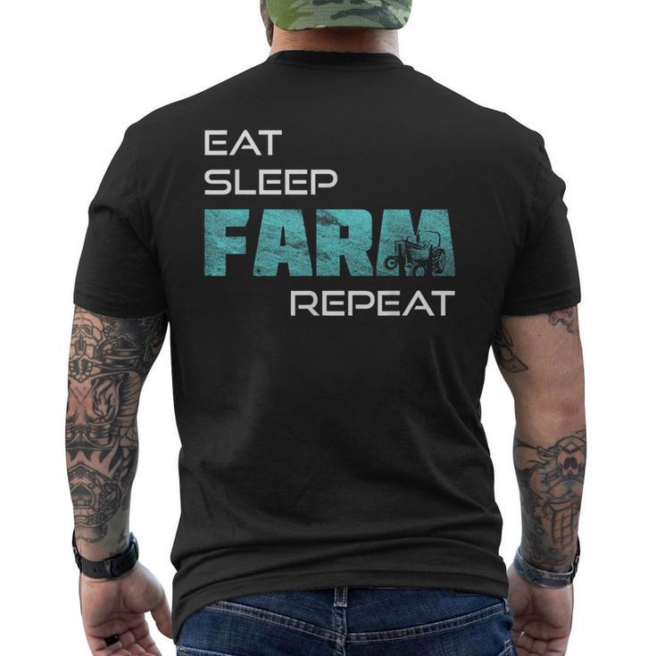 Eat Sleep Farm Repeat For Farmers And Tractors Men's T-shirt Back Print