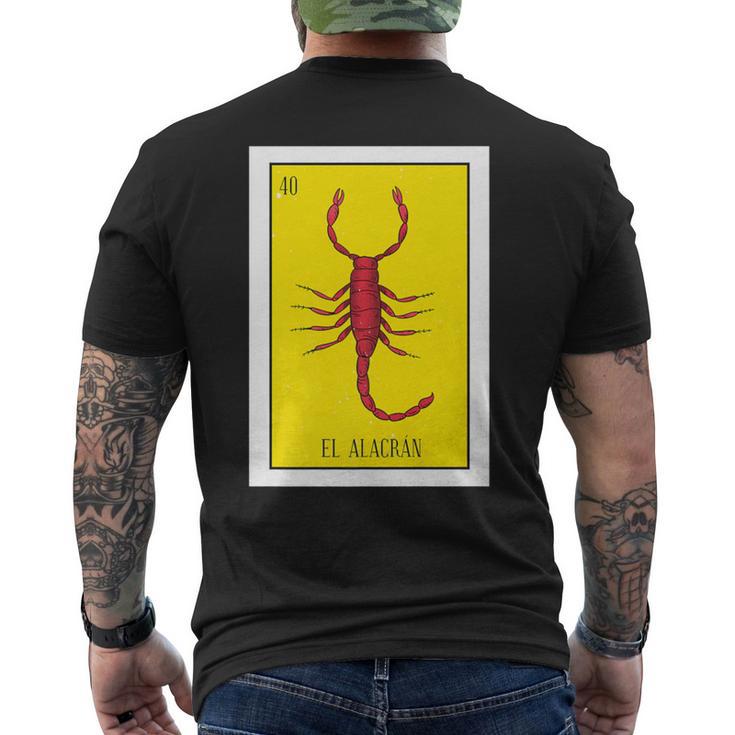 El Alacran Lottery The Scorpion Card Mexican Lottery Men's T-shirt Back Print