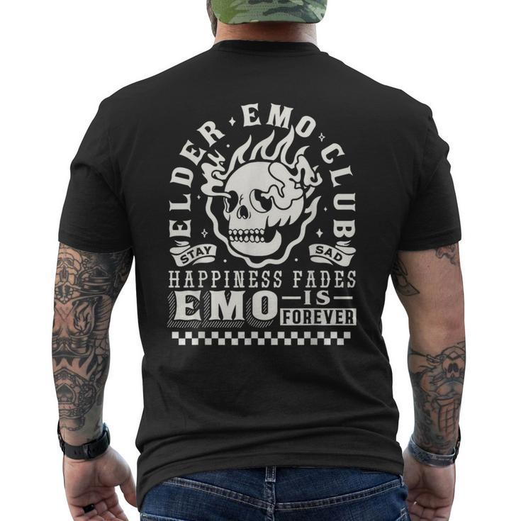 Elder Emo Forever Club Happiness Fades So Stay Sad Men's T-shirt Back Print
