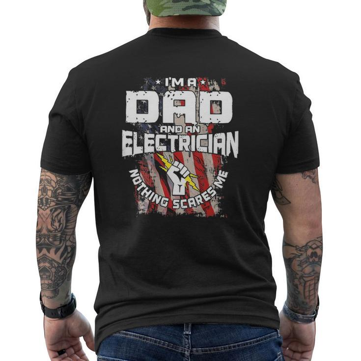 Electrician I'm A Dad And An Electrician Nothing Scares Me American Flag Mens Back Print T-shirt