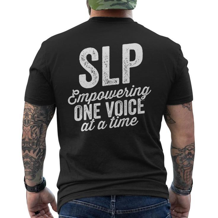 Empower One Voice At A Time For Slp Speech Therapy Men's T-shirt Back Print