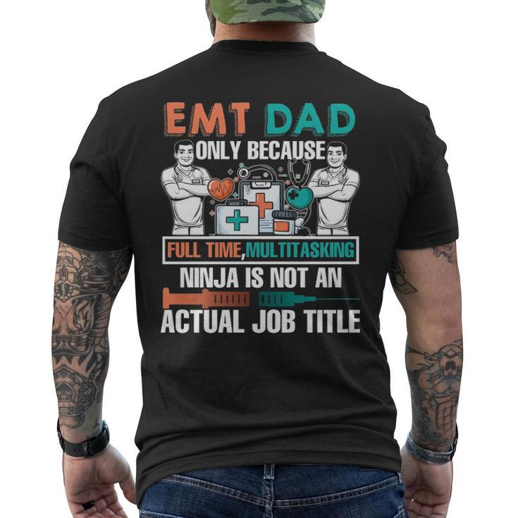 I Am An Emt Dad Job Title Men's T-shirt Back Print