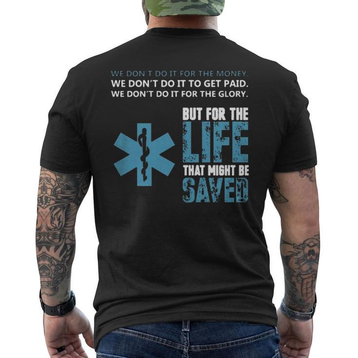 Emt For The Life That Might Be Saved Men's T-shirt Back Print