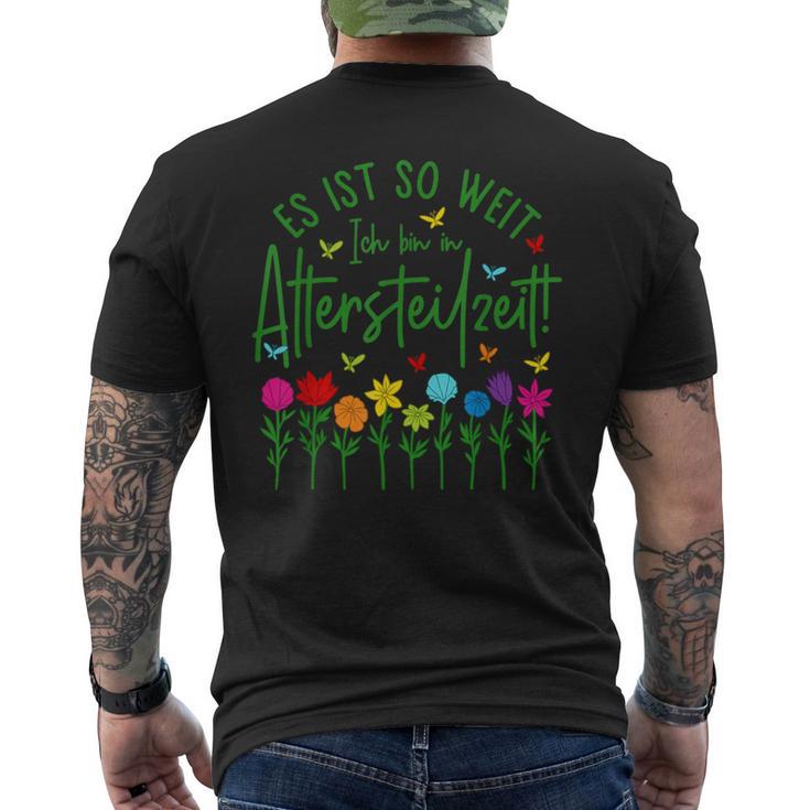 Es Ist So Weit Ich Bin In Altersteilzeit 2023 T-Shirt mit Rückendruck