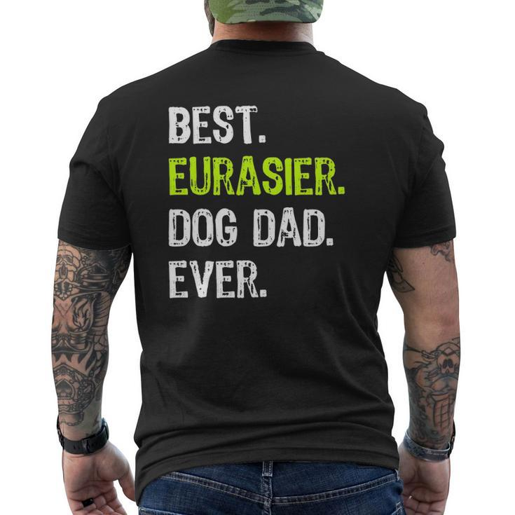 Eurasier Dog Dad Father's Day Dog Lovers Mens Back Print T-shirt