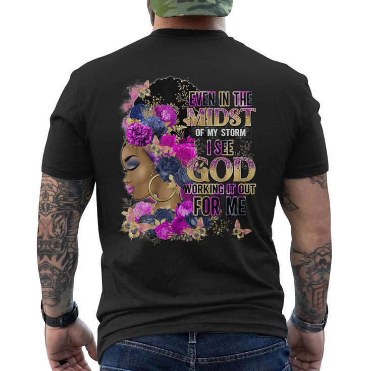 Even In The Midst Of My Storm I See God Men's T-shirt Back Print