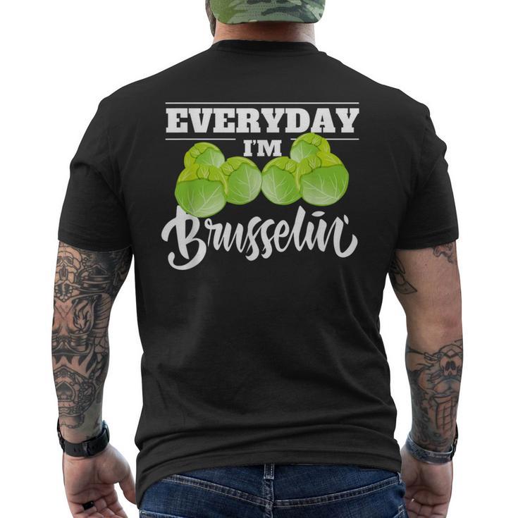 Everyday I'm Brusselin Cute Food Pun Vegan Lover Men's T-shirt Back Print