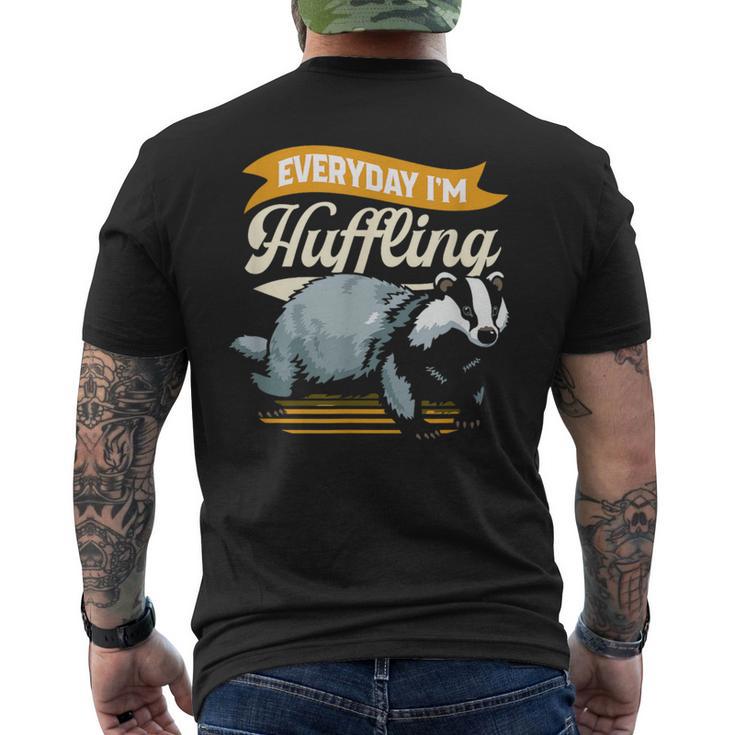 Everyday I'm Huffling Huffle Badger Men's T-shirt Back Print