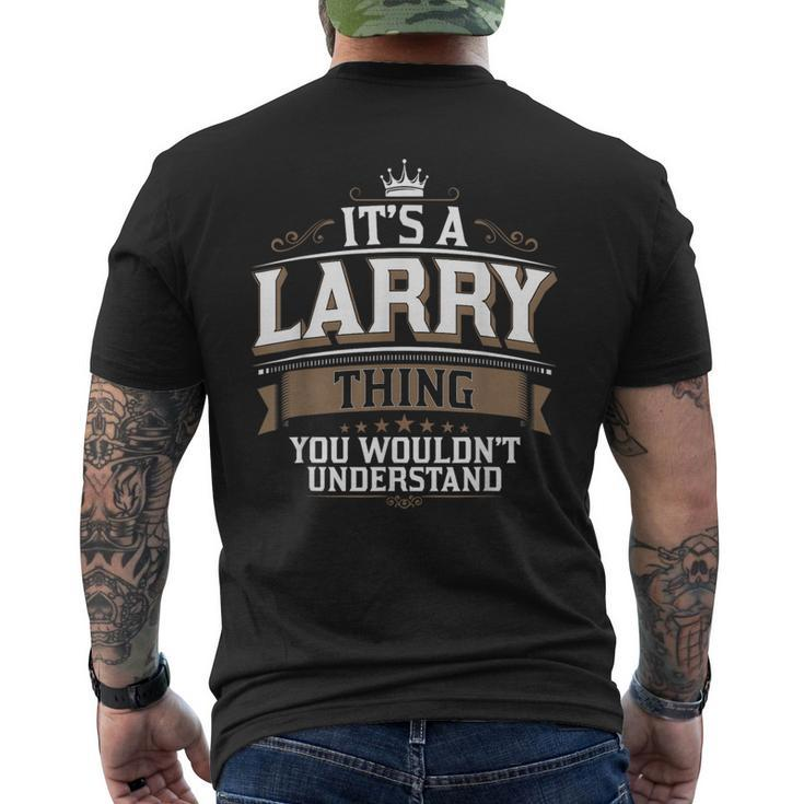 Ewd It's A Larry Thing You Wouldn't Understand Larry Men's T-shirt Back Print