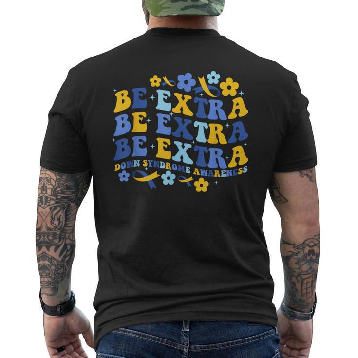 Be Extra Yellow And Blue World Down Syndrome Awareness Men's T-shirt Back Print
