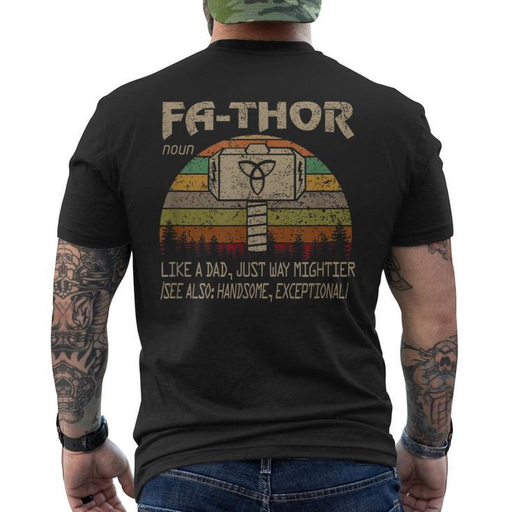 Fa-Thor Like Dad Just Way Mightier Hero Fathers Day Men's T-shirt Back Print