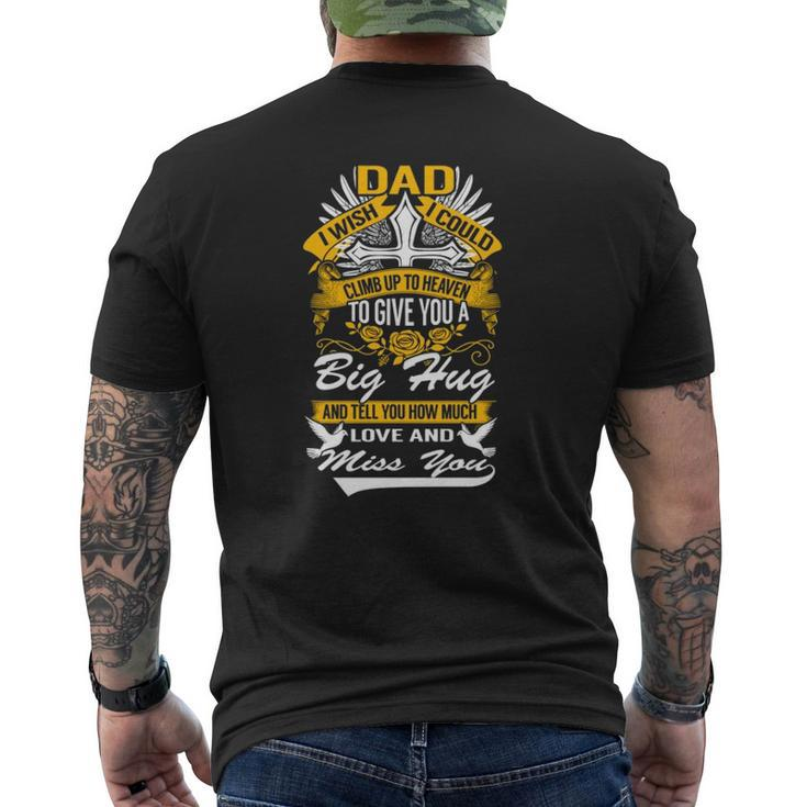 Family 365 My Dad In Heaven I Love & Miss You In Dad Memory Mens Back Print T-shirt