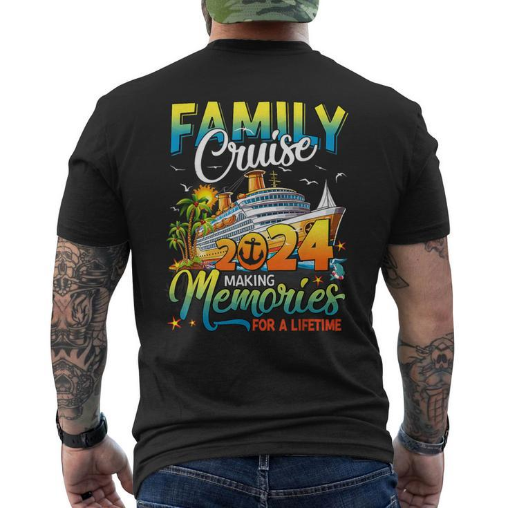 Family Cruise 2024 Making Memories For A Lifetime Summer Men's T-shirt Back Print