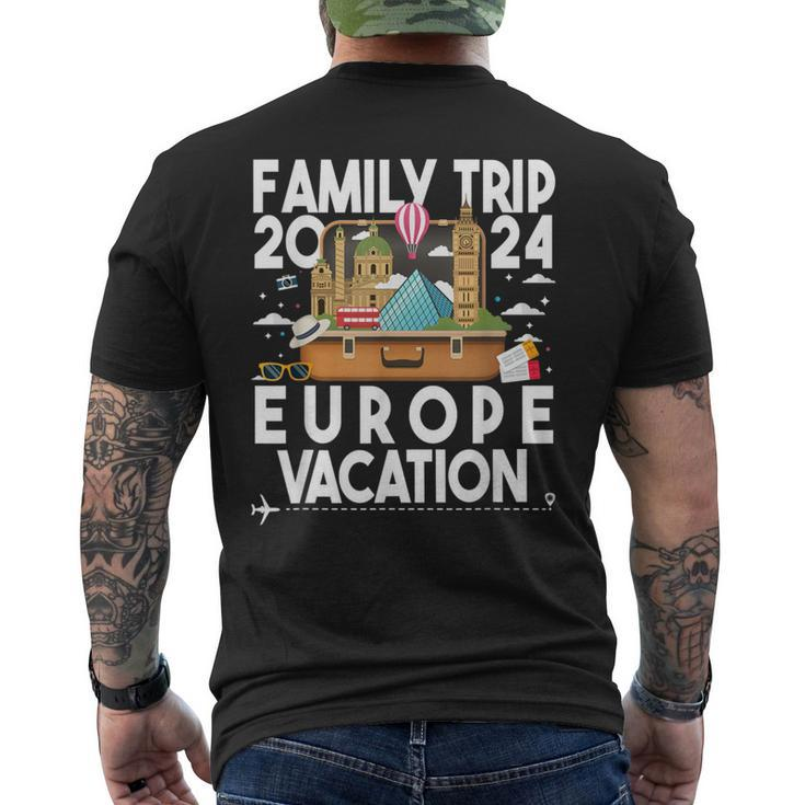 Family Trip 2024 Europe Vacation Summer Traveling Holiday Men's T-shirt Back Print
