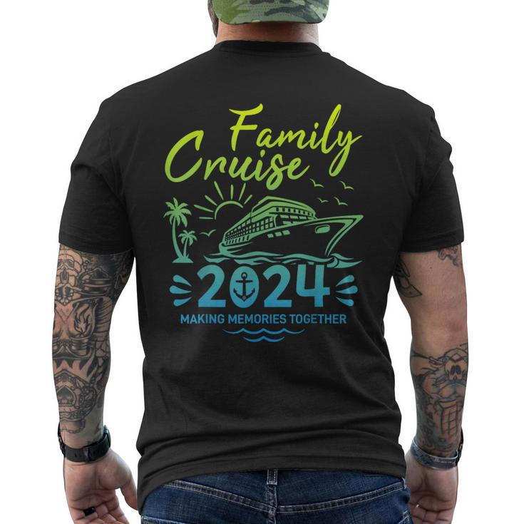 Family Vacation 2024 Making Memories Together Family Cruise Men's T-shirt Back Print