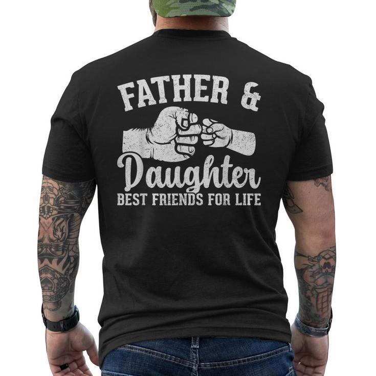 Father And Daughter Best Friends For Life Fathers Day Men's T-shirt Back Print