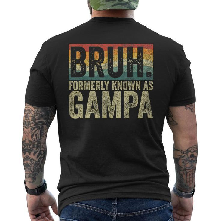Fathers Day Bruh Formerly Known As Gampa Vintage Men's T-shirt Back Print
