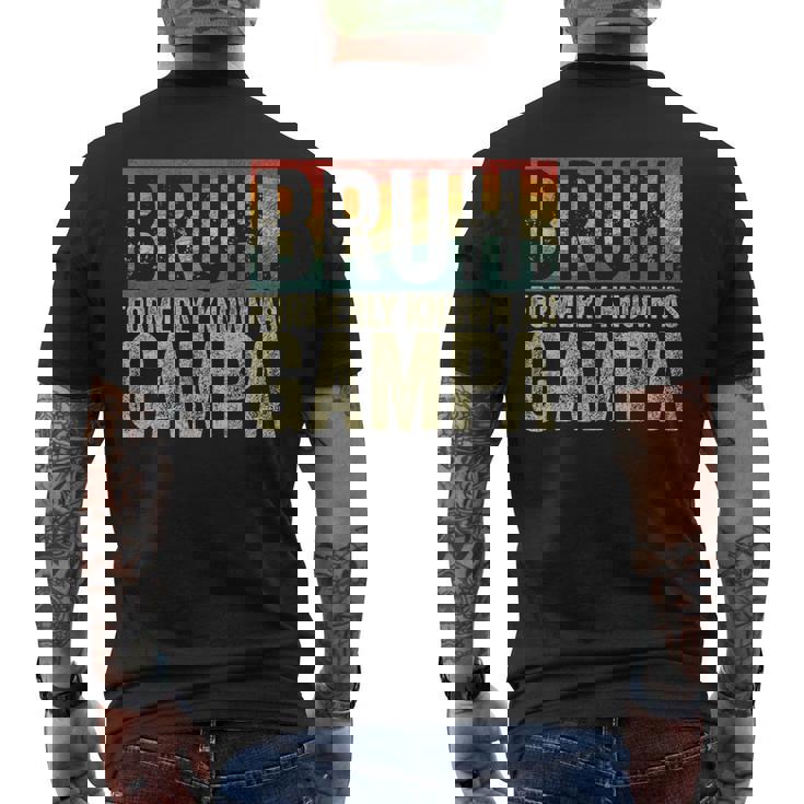 Fathers Day Bruh Formerly Known As Gampa Vintage Men's T-shirt Back Print