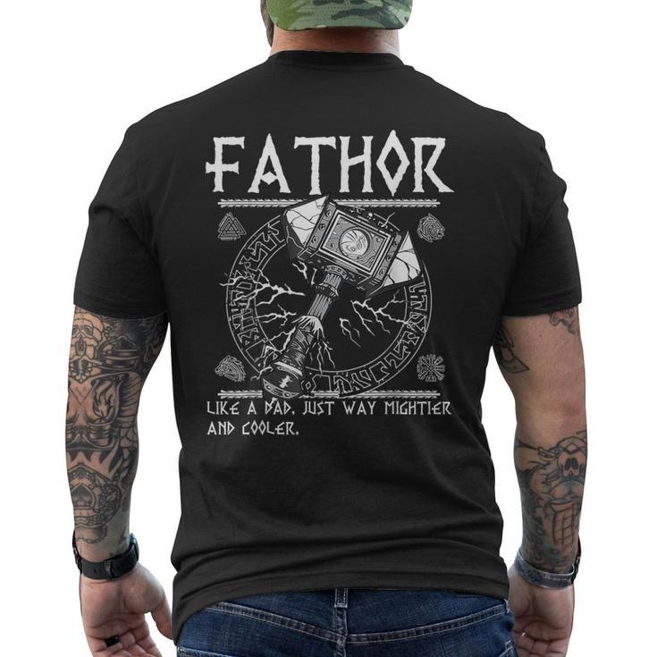 Fathor Like Dad Just Way Mightier Father's Day Fa-Thor Men's T-shirt Back Print
