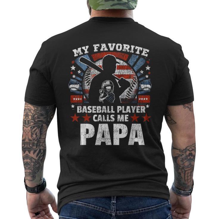 My Favorite Baseball Player Calls Me Papa Father's Day Men Men's T-shirt Back Print