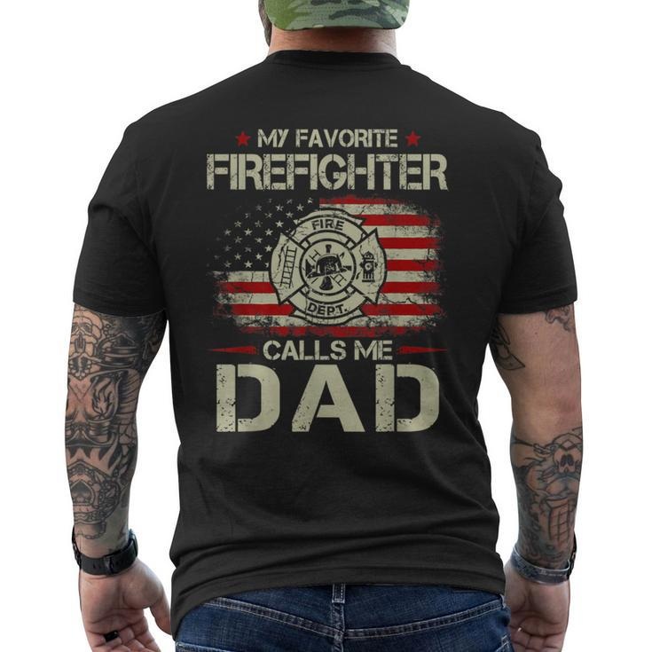 My Favorite Firefighter Calls Me Dad For Fathers Day Men's T-shirt Back Print
