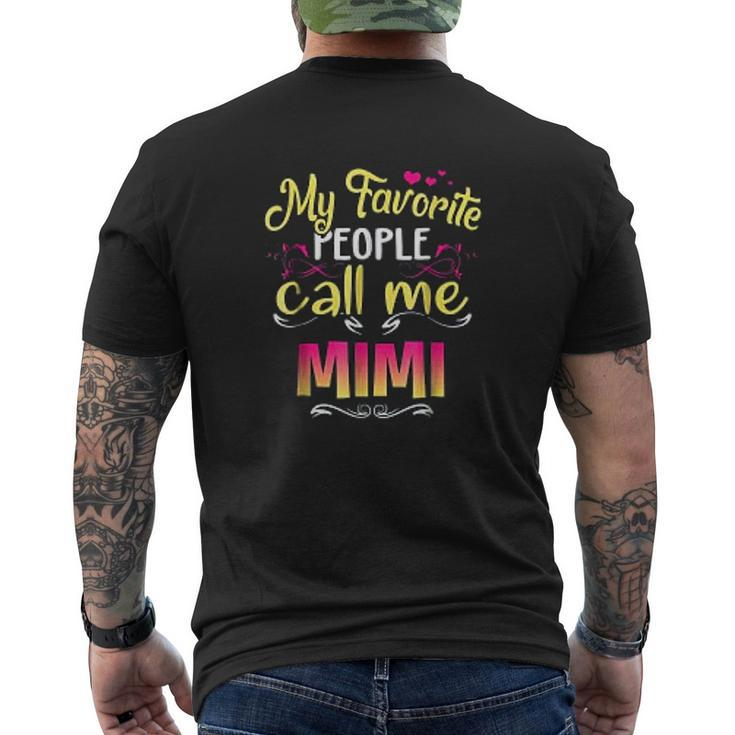 My Favorite People Call Me Mimi Mens Back Print T-shirt
