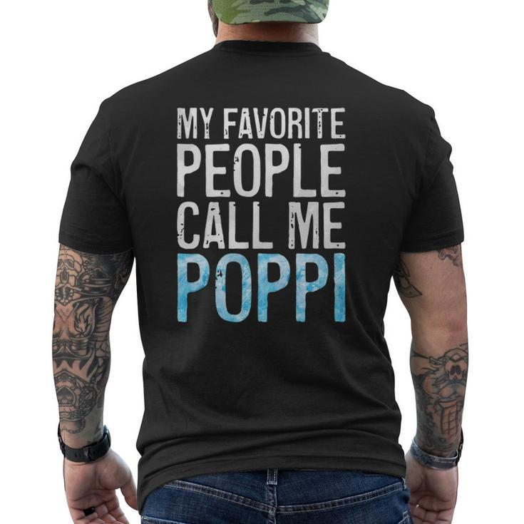 My Favorite People Call Me Poppi Father's Day Mens Back Print T-shirt