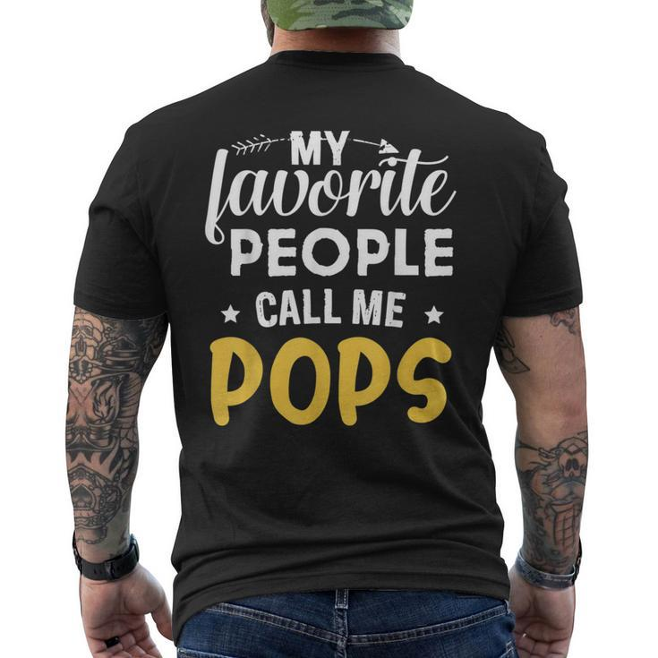My Favorite People Call Me Pops Father's Day Men's T-shirt Back Print