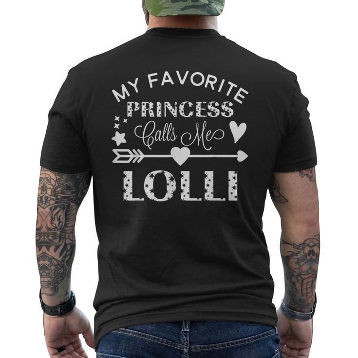 My Favorite Princess Calls Me Lolli Men's T-shirt Back Print