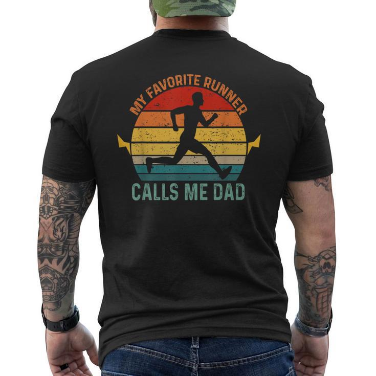 My Favorite Runner Calls Me Dad Runnig Father's Day For Men Men's T-shirt Back Print