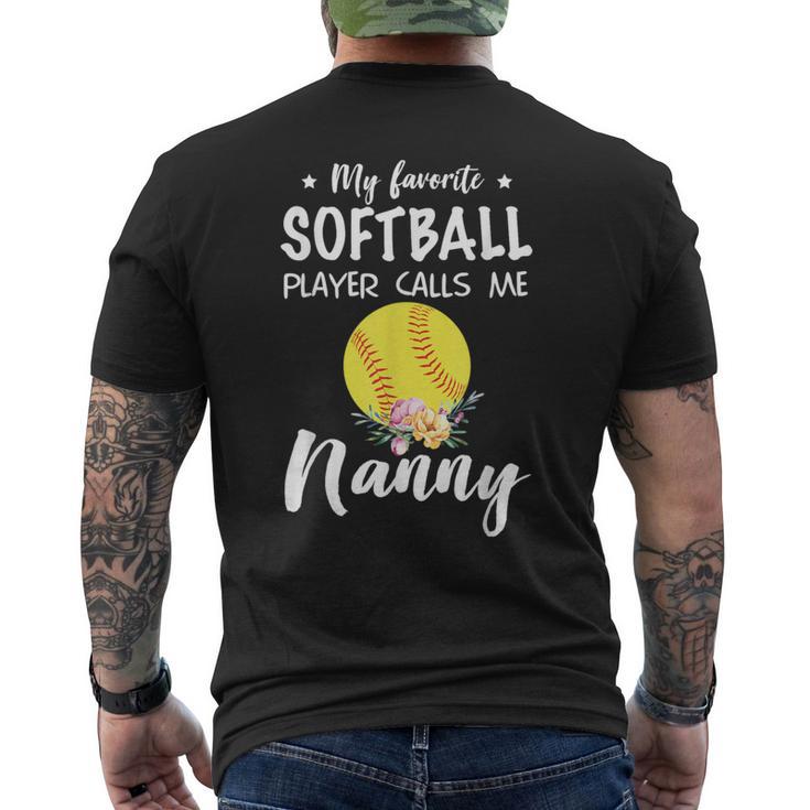 My Favorite Softball Player Calls Me Nanny Men's T-shirt Back Print