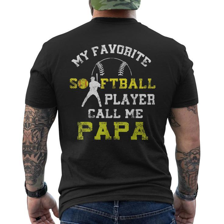 My Favorite Softball Player Calls Me Papa Father's Day Mens Men's T-shirt Back Print
