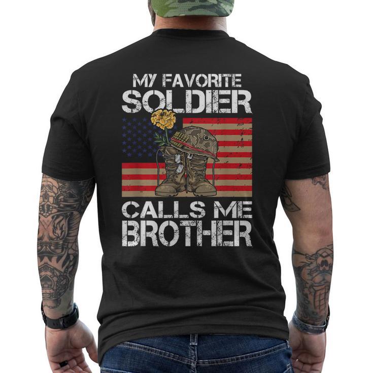 My Favorite Soldier Calls Me Brother Proud Army Bro Men's T-shirt Back Print